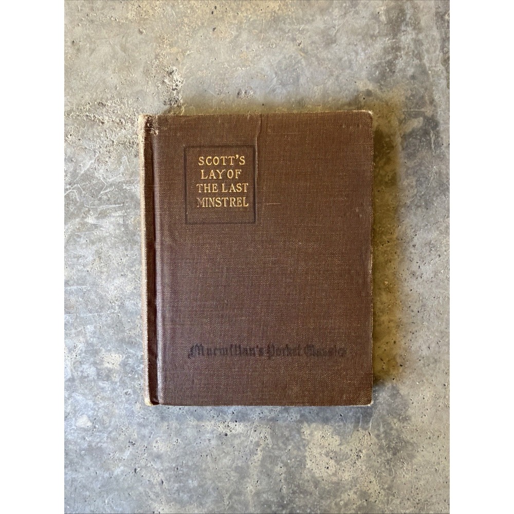 Scott's Lay of the Last Minstrel from Macmillan's Pocket Classics series